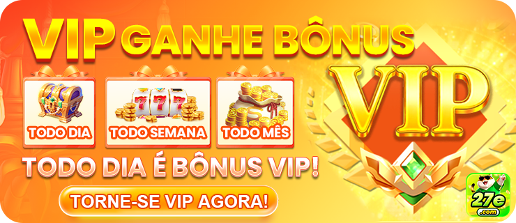 Vantagens VIP 27e.com